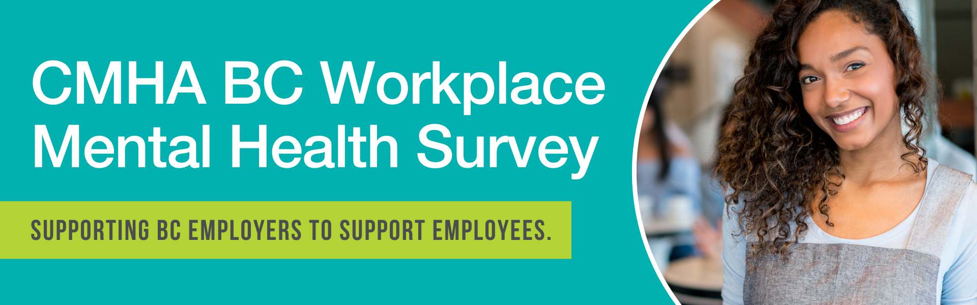 CMHA BC Workplace Mental Health Training Needs Assessment Survey